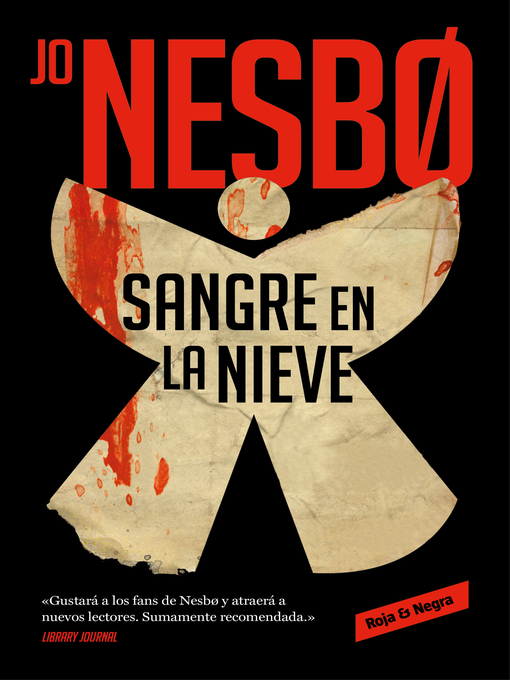 Title details for Sangre en la nieve (Sicarios de Oslo 1) by Jo Nesbo - Available